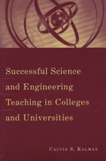 Cover: Successful Science and Engineering Teaching in Colleges and Universities - Anker Publishing Co