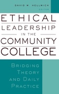 Cover: Ethical Leadership in the Community College - Jossey-Bass