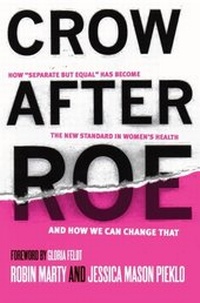 Enlarge image Cover: Crow After Roe - Ig Publishing