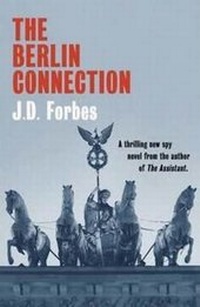 Enlarge image Cover: The Berlin Connection - Brolga Publishing Pty Ltd