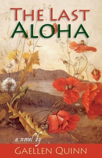 Enlarge image Cover: The Last Aloha - Lost Coast Press