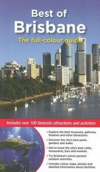 Abbildung von: Best of Brisbane: The full-colour guide - Woodslane Pty Ltd