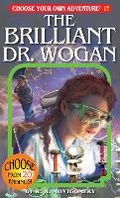 Cover: The Brilliant Dr. Wogan - Chooseco LLC