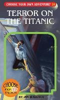 Cover: Terror on the Titanic - Chooseco LLC
