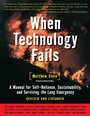 Cover: When Technology Fails - Chelsea Green Publishing Co