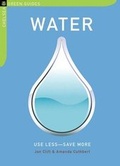Cover: Water: Use Less-Save More - Chelsea Green Publishing Co