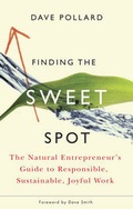 Cover: Finding the Sweet Spot - Chelsea Green Publishing Co