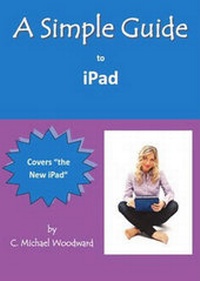 Enlarge image Cover: A Simple Guide to iPad 3 - Luminis Books, Incorporated