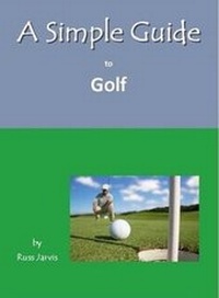 Abbildung von: A Simple Guide to Golf - Luminis Books, Incorporated