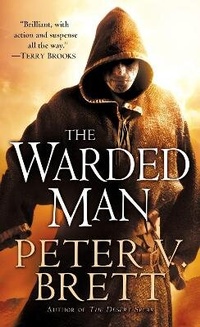 Enlarge image Cover: The Warded Man: Book One of The Demon Cycle - Random House Inc