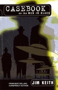 Cover: Casebook on the Men in Black - Adventures Unlimited Press