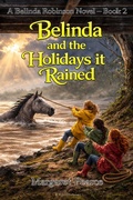 Cover: Belinda and the Holidays it Rained - Writers Exchange E-Publishing