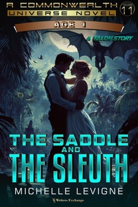 Enlarge image Cover: The Saddle and the Sleuth - Writers Exchange E-Publishing