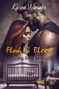Cover: Gypsy Road Series, Book 2: Flesh & Blood - Writers Exchange E-Publishing