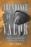 Cover: Abundance of Valor - Presidio Press
