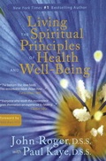 Cover: Living the Spiritual Principles of Health and Well-Being - Mandeville Press