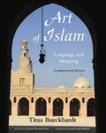 Cover: Art of Islam, Language and Meaning - Simon + Schuster LLC