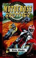 Cover: Motocross Brother - Scobre Press