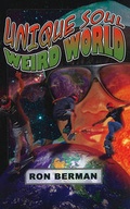 Cover: Unique Soul, Weird World: Touchdown Edition - Scobre Press