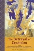 Cover: The Betrayal of Tradition - Simon + Schuster LLC