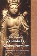 Cover: Essential Ananda K. Coomaraswamy - World Wisdom Books