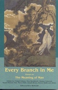 Cover: Every Branch In Me: Essays On The Meanin - World Wisdom Books