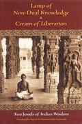 Cover: Lamp of Non-Dual Knowledge & Cream of Liberation - World Wisdom Books