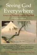 Cover: Seeing God Everywhere: Essays On Nature - World Wisdom Books