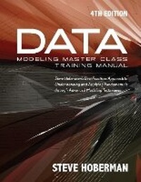 Enlarge image Cover: Data Modeling Master Class Training Manual - Technics Publications LLC