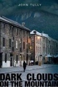 Cover: Dark Clouds on the Mountain - Hybrid Publishers
