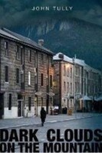 Enlarge image Cover: Dark Clouds on the Mountain - Hybrid Publishers