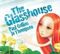 Cover: The Glasshouse - Ford Street Publishing Pty Ltd