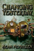 Cover: Changing Yesterday - Ford Street Publishing Pty Ltd