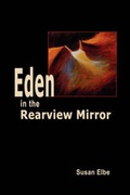 Cover: Eden in the Rearview Mirror - Wordtech Communications