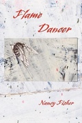 Cover: Flame Dancer - Plain View Press, LLC