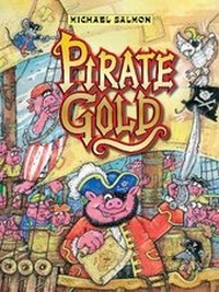 Enlarge image Cover: Pirate Gold - Ford Street Publishing Pty Ltd