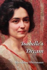 Abbildung von: Isabelle's Dream - Plain View Press, LLC