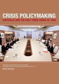 Enlarge image Cover: Crisis Policymaking - ANU Press