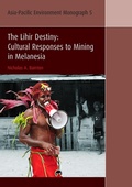 Cover: The Lihir Destiny - ANU Press