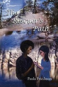 Enlarge image Cover: The Rescuer's Path - Plain View Press, LLC