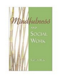 Enlarge image Cover: Mindfulness and Social Work - Lyceum Books Inc.,U.S.