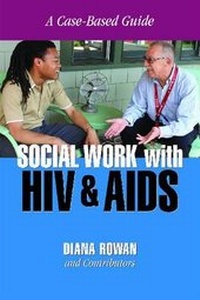 Enlarge image Cover: Social Work with HIV and AIDS - Lyceum Books Inc.,U.S.