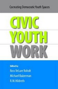 Enlarge image Cover: Civic Youth Work - Lyceum Books Inc.,U.S.
