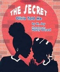 Cover: The Secret Olivia Told Me - Just Us Books