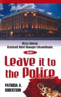 Cover: Leave It to the Police. - Bookpal