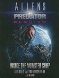 Cover: Aliens vs. Predator: Requiem - Inside the Monster Shop: Requiem - Inside the Monster Shop - Design Studio Press