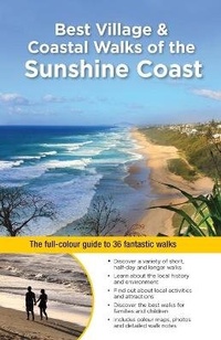 Abbildung von: Best Village & Coastal Walks of the Sunshine Coast - Woodslane Pty Ltd