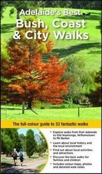 Abbildung von: Adelaide's Best Bush, Coast & City Walks - Woodslane Pty Ltd