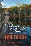 Cover: Banjo Paterson-The Man Who Wrote Waltzing Matilda - Woodslane Pty Ltd