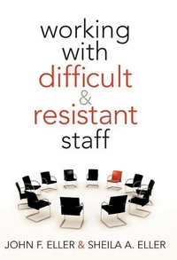 Enlarge image Cover: Working with Difficult & Resistant Staff - Solution Tree Press